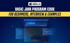 Basic Java Program Code: For Beginners, Interview & Examples