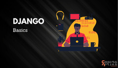 Basics of Django Framework - Naukri Code 360