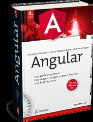 Angular (Angular: Das große Praxisbuch – Grundlagen, fortgeschrittene Themen und Best Practices)