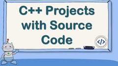 C++ Projects with Source Code | Aman Kharwal