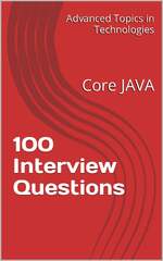 Dynamic Programming: 100 Interview Questions (100 Interview Questions: Core JAVA (Advanced Topics in Programming Book 8) by X.Y. Wang)