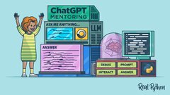 ChatGPT:%20Your%20Personal%20Python%20Coding%20Mentor%20%E2%80%93%20Real%20Python