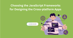 Choosing the JavaScript Frameworks for Designing the Cross ...