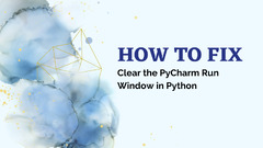 How to Clear the PyCharm Run Window in Python? - AskPython