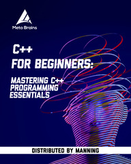 C++ for Beginners: Mastering C++ programming essentials