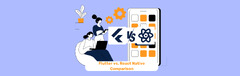 Development Tools and Environments: Flutter vs. React Native