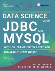 DATA VISUALIZATION AND DATA ANALYTICS USING JDBC AND SQLITE WITH OBJECT-ORIENTED APPROACH AND APACHE NETBEANS IDE