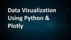 Data Visualization Using Python & Plotly