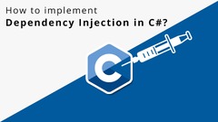 How to implement Dependency Injection in C#? - Loginworks