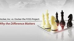 Docker Inc. vs. Docker the FOSS Project: Why the Difference ...