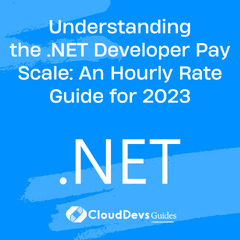 Understanding the .NET Developer Pay Scale: An Hourly Rate Guide ...