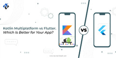 Kotlin Multiplatform vs Flutter Comparison: Which Is Better for ...