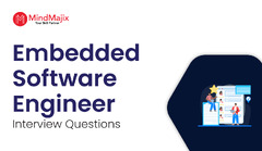 Top 40  Embedded Software Engineer Interview Questions 2024