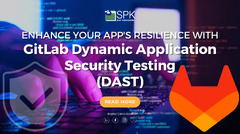 Enhance Your App's Resilience with GitLab Dynamic Application ...