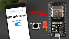 ESP32/ESP8266: Control Outputs Web Server and Physical Button ...