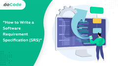 Software%20Requirement%20Specification%20(SRS)%20Guide%20%7C%20doCode