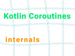 Kotlin%20Coroutines%20%D0%BF%D0%BE%D0%B4%20%D0%BA%D0%B0%D0%BF%D0%BE%D1%82%D0%BE%D0%BC%20/%20%D0%A5%D0%B0%D0%B1%D1%80