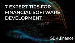 7 Expert Tips For Financial Software Development (Software development)