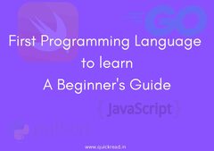 First Programming Language to learn: A Beginner's Guide