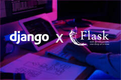 Django Flask