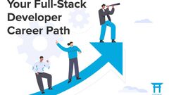 Your-Stack Developer Career Path