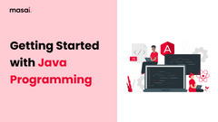 Getting Started with Java Programming (Java)