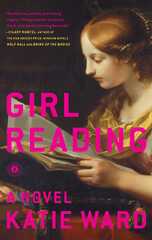 Girl Reading | Book by Katie Ward | Official Publisher Page ...