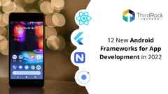 12 Best Frameworks For Android App Development in 2022