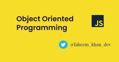 Object Oriented Programming in JavaScript