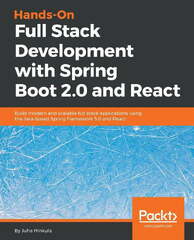 Full Stack Development with Spring Boot and React: Build Modern and Scalable Web Applications Using the Power of Java and React