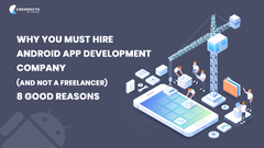 8 Reasons To Hire Android App Development Company in 2020