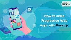 How%20to%20Make%20Progressive%20Web%20Apps%20with%20React.js