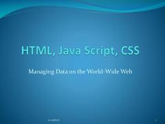 HTML, Java Script, CSS