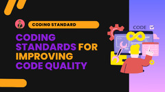 A Guide to Coding Standards to Improve Code Quality - DEV Community