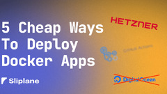 5 Cheap Ways to Deploy Docker Containers - DEV Community