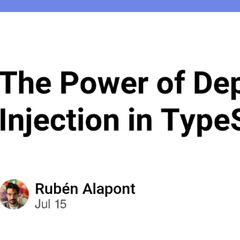 The Power of Dependency Injection in TypeScript - DEV Community