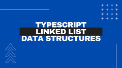 Typescript%20Data%20Structures:%20Linked%20List%20-%20DEV%20Community