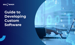 Guide to Developing Custom Software