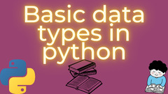 Basic Data Types in Python -