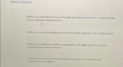 Solved What is GitHub?GitHub is a software to track changes ...