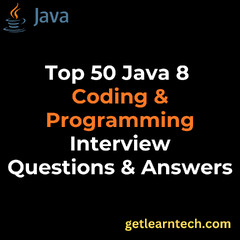 Top 50 Java 8 Coding & Programming Interview Questions & Answers