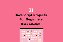 21 Easy JavaScript Projects for Beginners (Code included!) Skillcrush