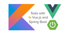 Spring Boot (Vue.js + Spring Boot + Kotlin)