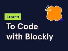 Learn to Code with Blockly | Codecademy