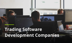 Top Trading Software Development Companies — Sept Reviews 2024