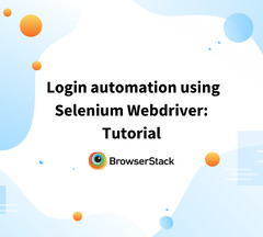 Selenium WebDriver Tutorial