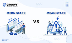 MERN stack vs MEAN stack: Detailed Comparison | Groovy Web