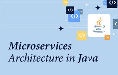 Microservices Architecture in Java