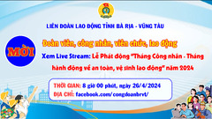 Liên đoàn Lao động tỉnh mời đoàn viên, người lao động xem live ...