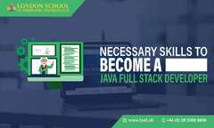 Necessary Skills to Become a Java Stack Developer